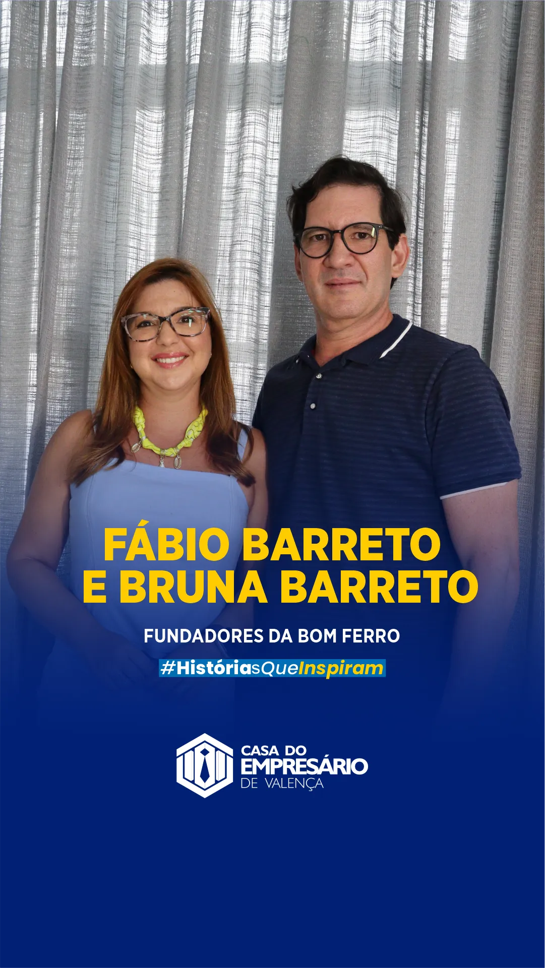 Histórias que inspiram: Fábio Barreto e Bruna Barreto