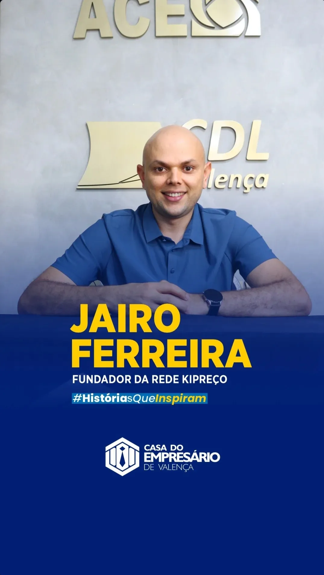 Histórias que Inspiram: Jairo Ferreira